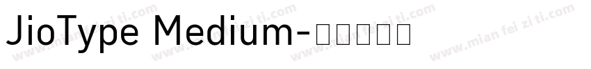 JioType Medium字体转换